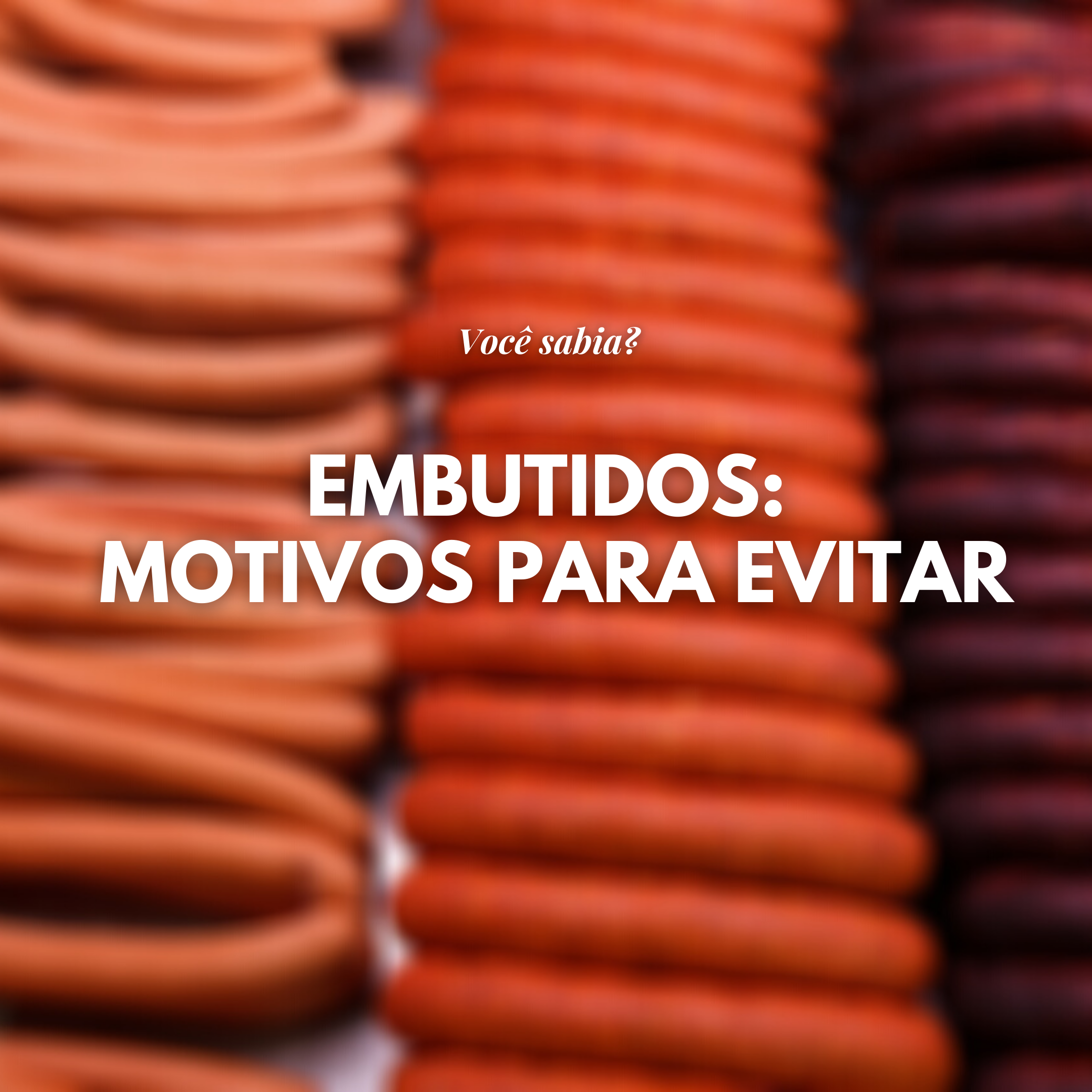 embutidos-motivos-para-evitar