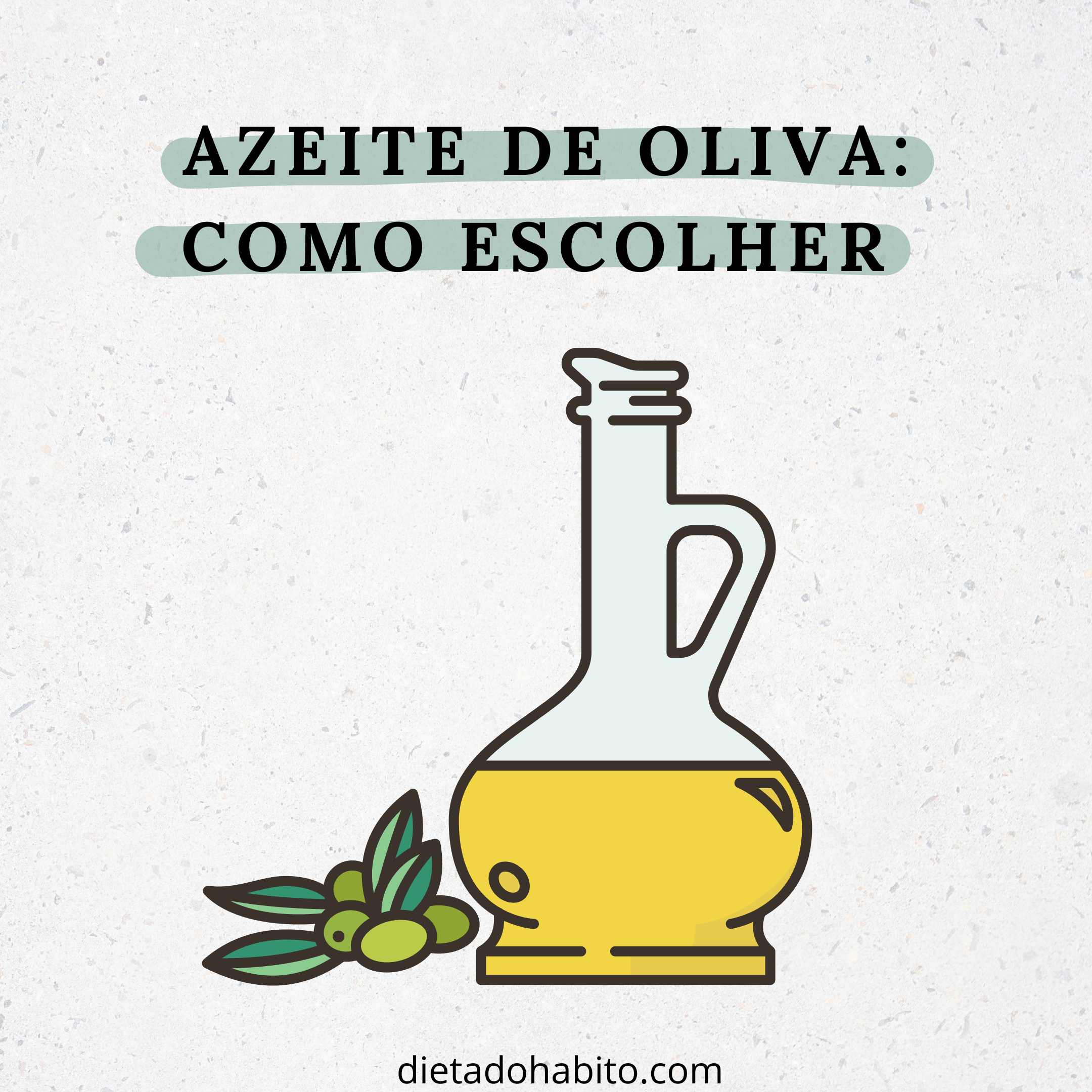azeite-de-oliva-como-escolher