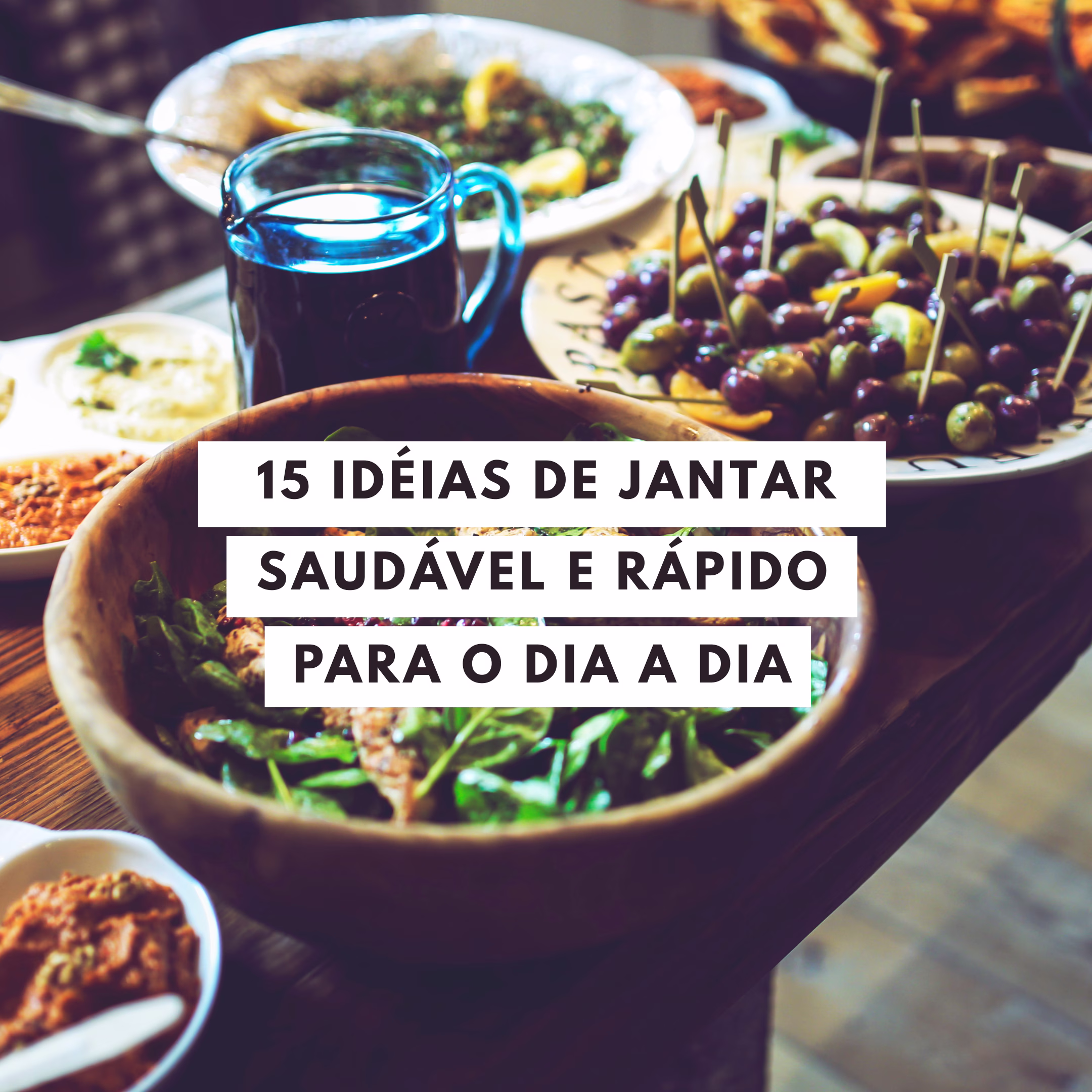 jantar-rapido-e-saudavel